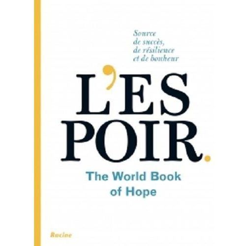 L'espoir ; the world book of hope - Leo Bormans - Modalova